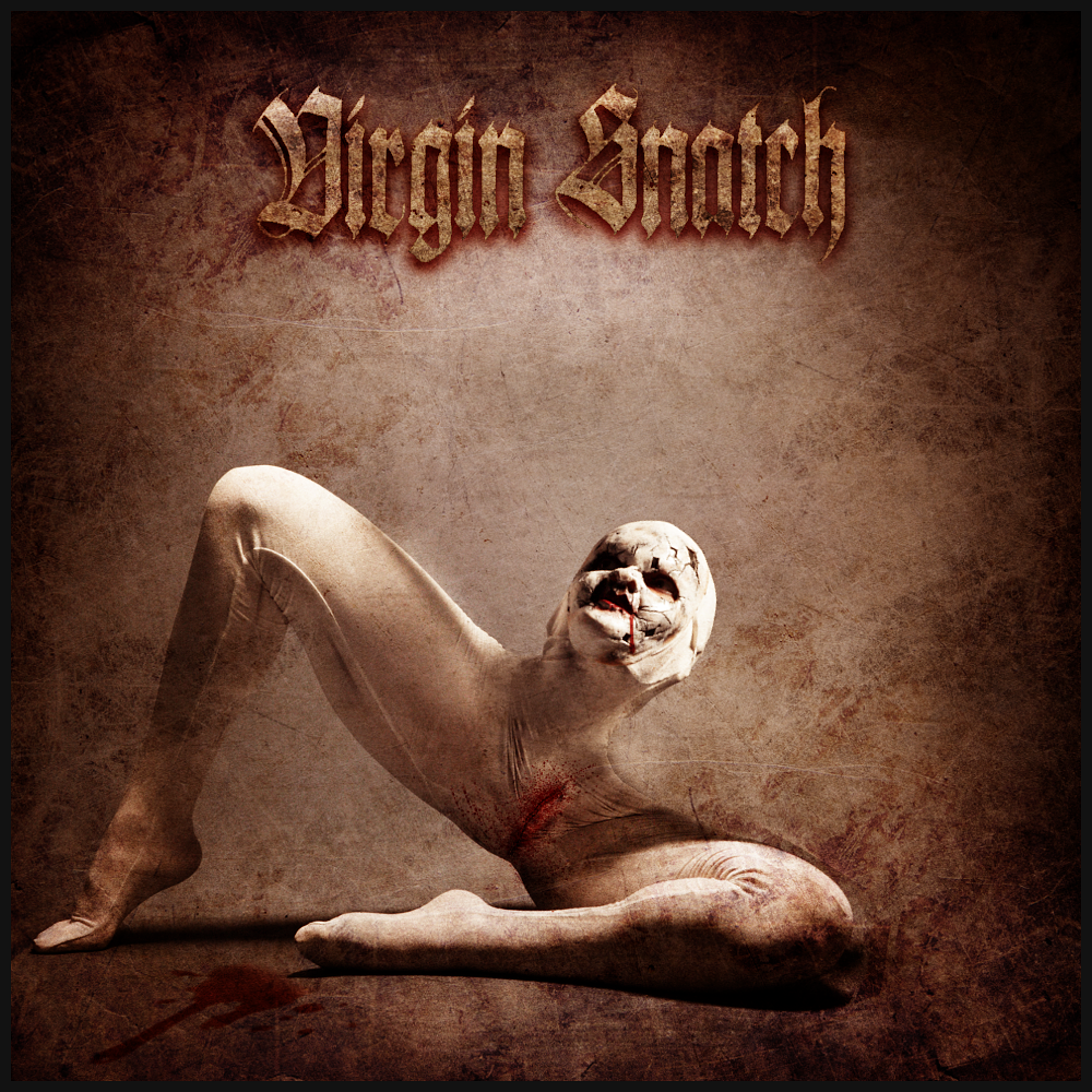 Virgin Snatch Virgin Snatch